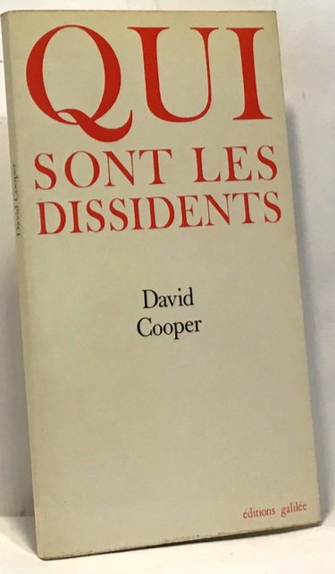 Qui sont les dissidents