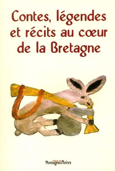 Contes, légendes et récits au coeur de la Bretagne