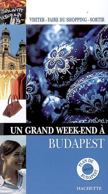 Un grand week-end à Budapest