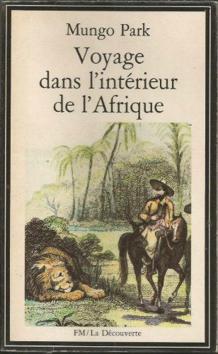 Voyage dans l'interieur de l'afrique