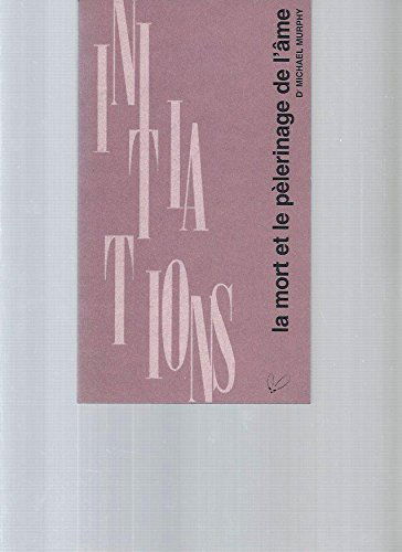 La mort et le pèlerinage de l'âme