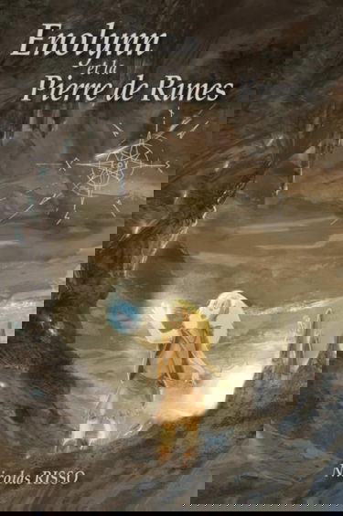 Enolynn et la Pierre de Runes