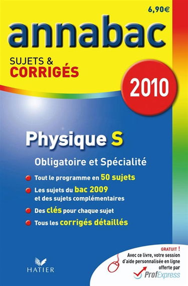 Physique S, enseignement obligatoire et de spécialité