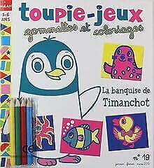 Couverture de toupie-jeux 3-6 ans; gommettes et coloriages; la banquise de Timanchot