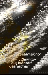 L'homme qui plantait des arbres