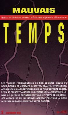 Mauvais temps, n° 2. Débats et combats contre le fascisme et pour la démocratie