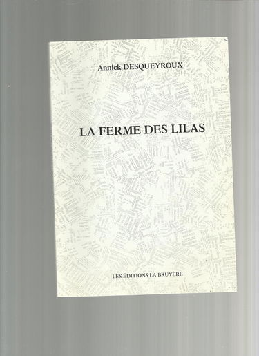 FERME DES LILAS (LA)