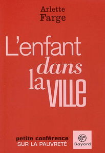 L'enfant dans la ville : petite conférence sur la pauvreté