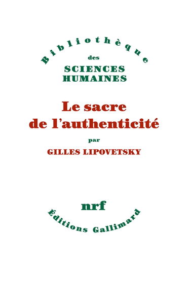 Le sacre de l'authenticité