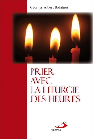Couverture de Prier avec la liturgie des heures