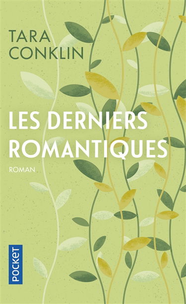 Les derniers romantiques