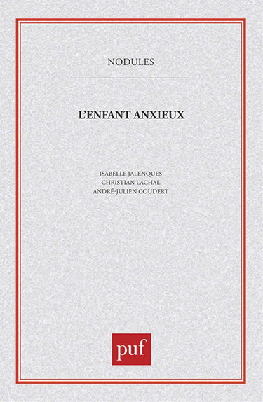L'Enfant anxieux