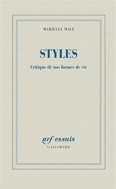 Styles : critique de nos formes de vie
