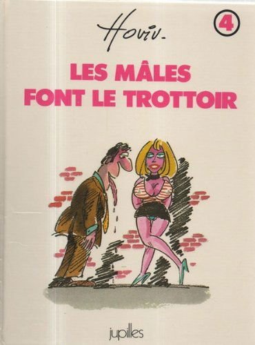 Les Mâles font le trottoir