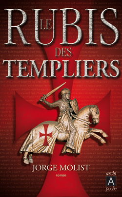 Le rubis des Templiers
