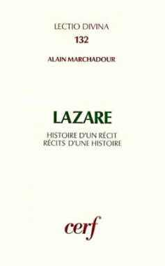 Lazare : histoire d'un récit, récits d'une histoire