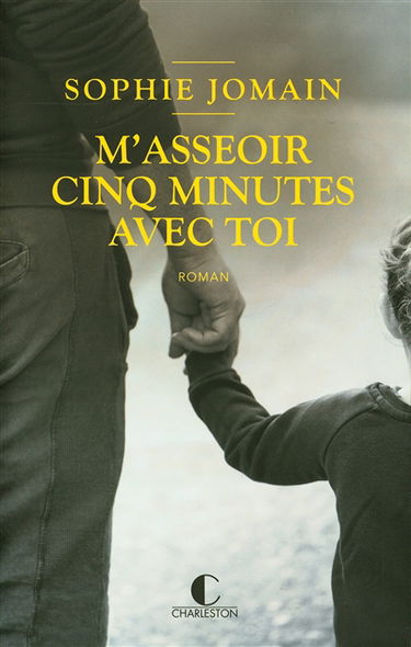 M'asseoir cinq minutes avec toi