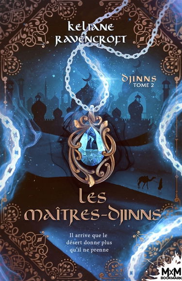 Les Maîtres-Djinns : Djinns , T2