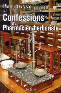 Confessions d'un pharmacien-herboriste