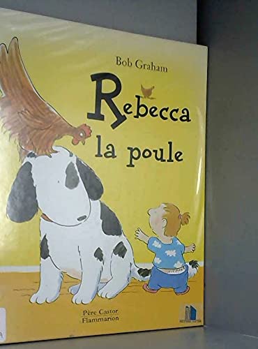 Rebecca, la poule