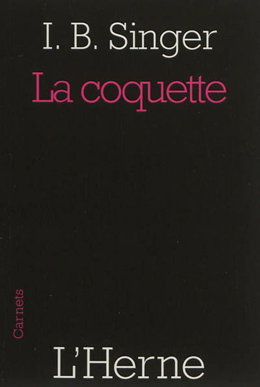 La coquette : nouvelle. Langage indécent et sexualité en littérature : essai