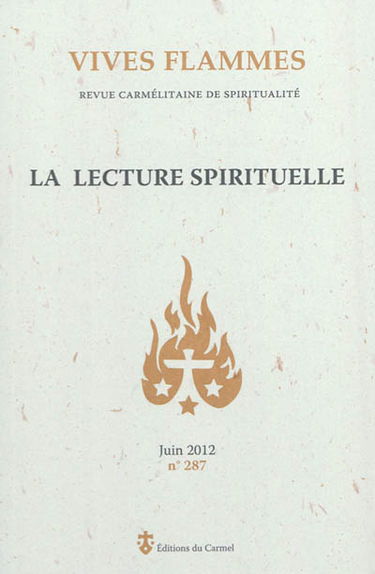 Vives flammes, n° 287. La lecture spirituelle