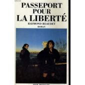 Passeport pour la liberté