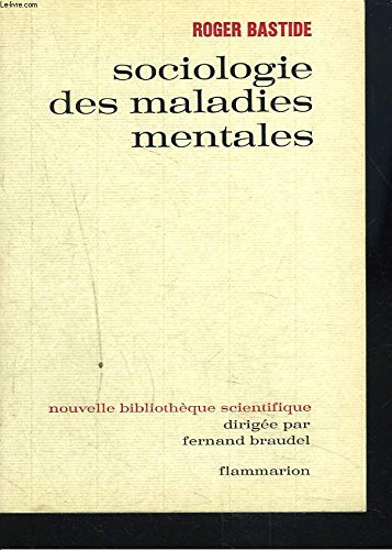 Couverture de Sociologie des maladies mentales