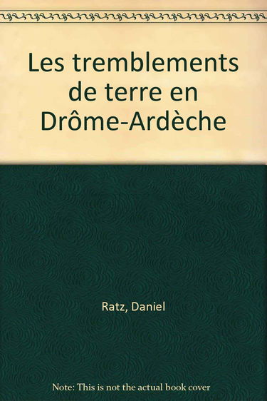 Les tremblements de terre en Drôme-Ardèche