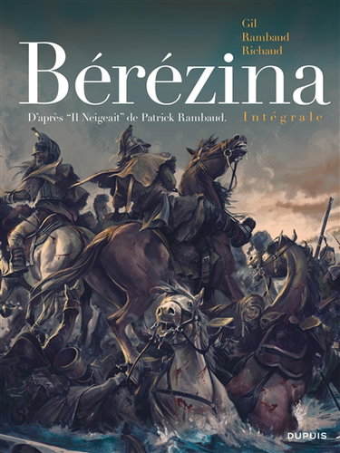 Couverture de Bérézina : l'intégrale