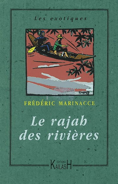 Le rajah des rivières