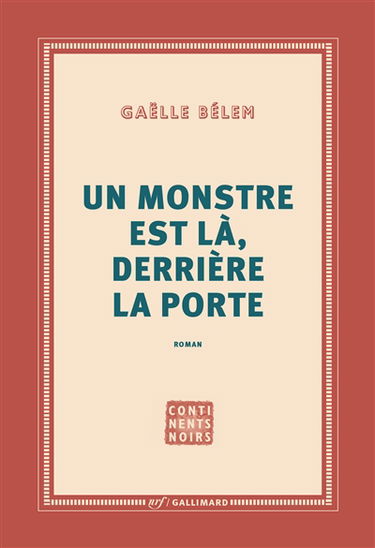 Un monstre est là, derrière la porte