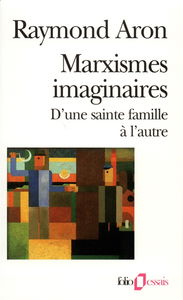 Marxismes imaginaires : d'une sainte famille à l'autre
