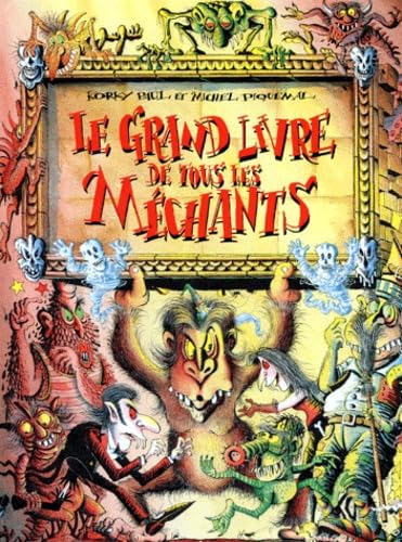 Le Grand Livre de tous les Méchants