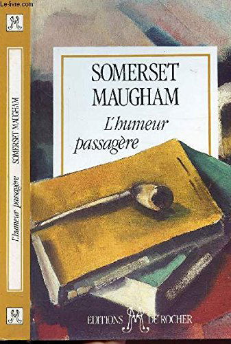 L'humeur passagère : six essais