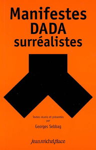 Manifestes dada-surréalistes