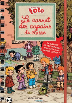 Les blagues de Toto. Le carnet des copains de classe