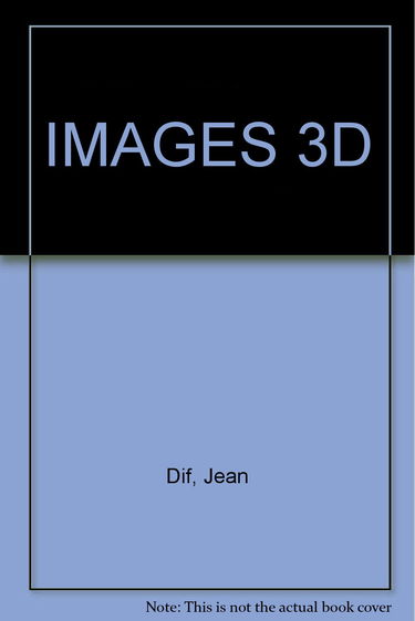Créez vos images 3D, par la pratique