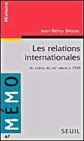 Les relations internationales du milieu du XIXe siècle à 1939