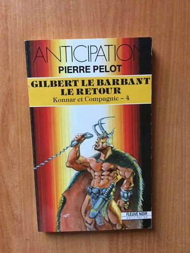 Gilbert le Barbant, le retour