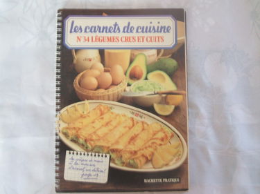 Les carnets de cuisine N°34 - Légumes crus et cuits
