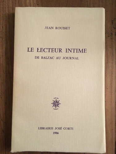 Couverture de Le Lecteur intime : de Balzac au journal