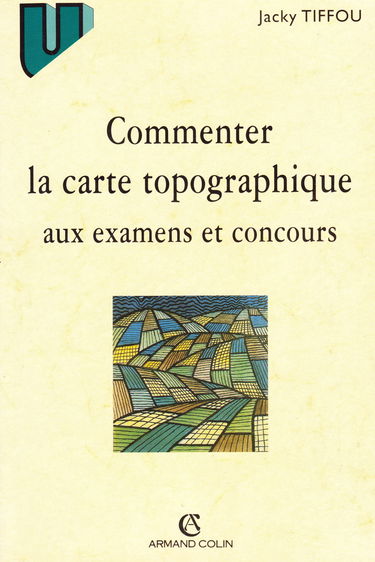 Commenter la carte topographique aux examens et concours