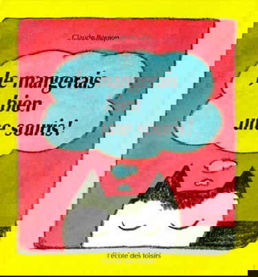 Je mangerais bien une souris !