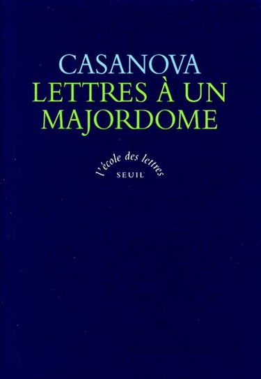 Lettres à son majordome