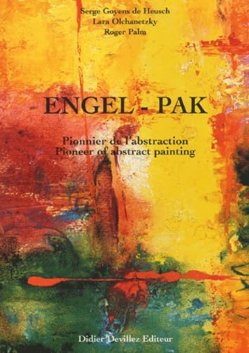 Engel-Pak, pionnier de l'abstraction