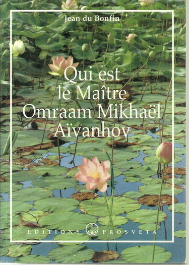 Qui est le maitre omraam mikhael aivanhov