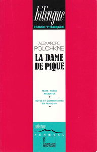 La dame de pique : Edition bilingue russe-français