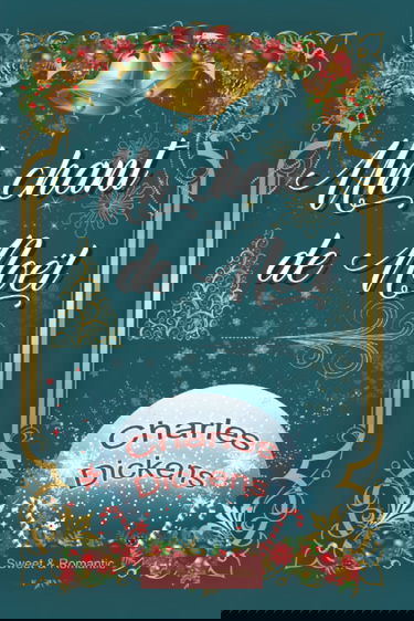 Un chant de Noël —Édition illustrée— (Cantique de Noël / Conte de Noël): Illustrations de Arthur Rackham (couleur)