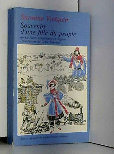 Souvenirs d'une fille du peuple et la Saint-simonienne en Egypte